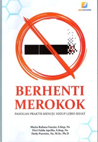 Image of Berhenti Merokok: Panduan Praktis Menuju Hidup Lebih Sehat