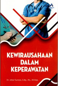 Image of Buku Ajar Kewirausahaan Dalam Keperawatan