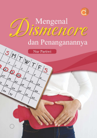 Image of Mengenal Dismenore dan Penangannya