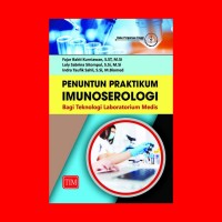 Image of Penuntun Praktikum Imunoserologi Bagi Teknologi Laboratorium Medis