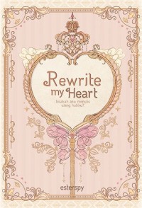 Image of Rewrite my Heart